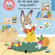 Je ne suis pas trop petit ! - Editions AVERBODE